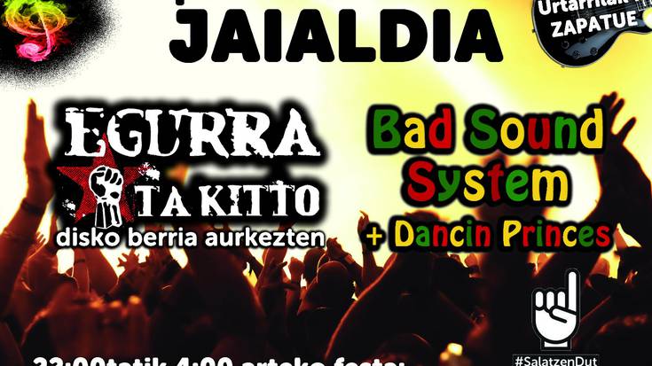 Kontzertua: Egurra ta Kitto + Bad Sound System + Dancin Princes