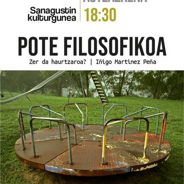 Pote filosofikoa: 'Zer da haurtzaroa?'