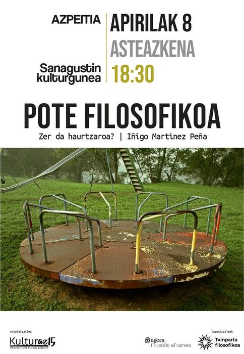 Pote filosofikoa: 'Zer da haurtzaroa?'