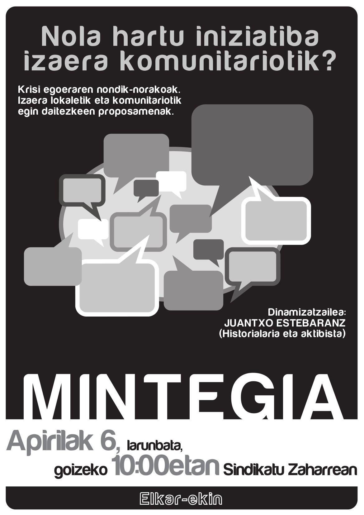 Izaera komunitariotik iniziatiba hartzeaz mintegia egingo dute zapatuan
