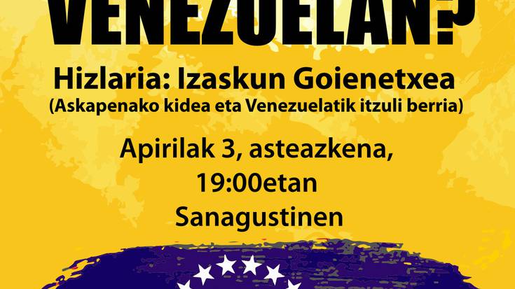 Venezuelako egoera aztergai, apirilaren 3an Sanagustinen izango den solasaldian