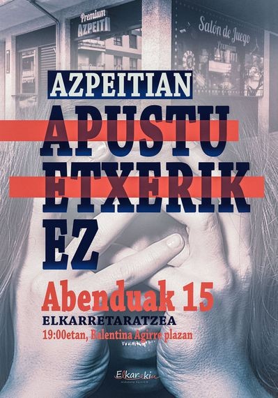 Apustu etxearen kontra 1.636 herritarrek eta hamazazpi taldek babestutako aldarria eramango du kalera Elkar-ekinek zapatuan