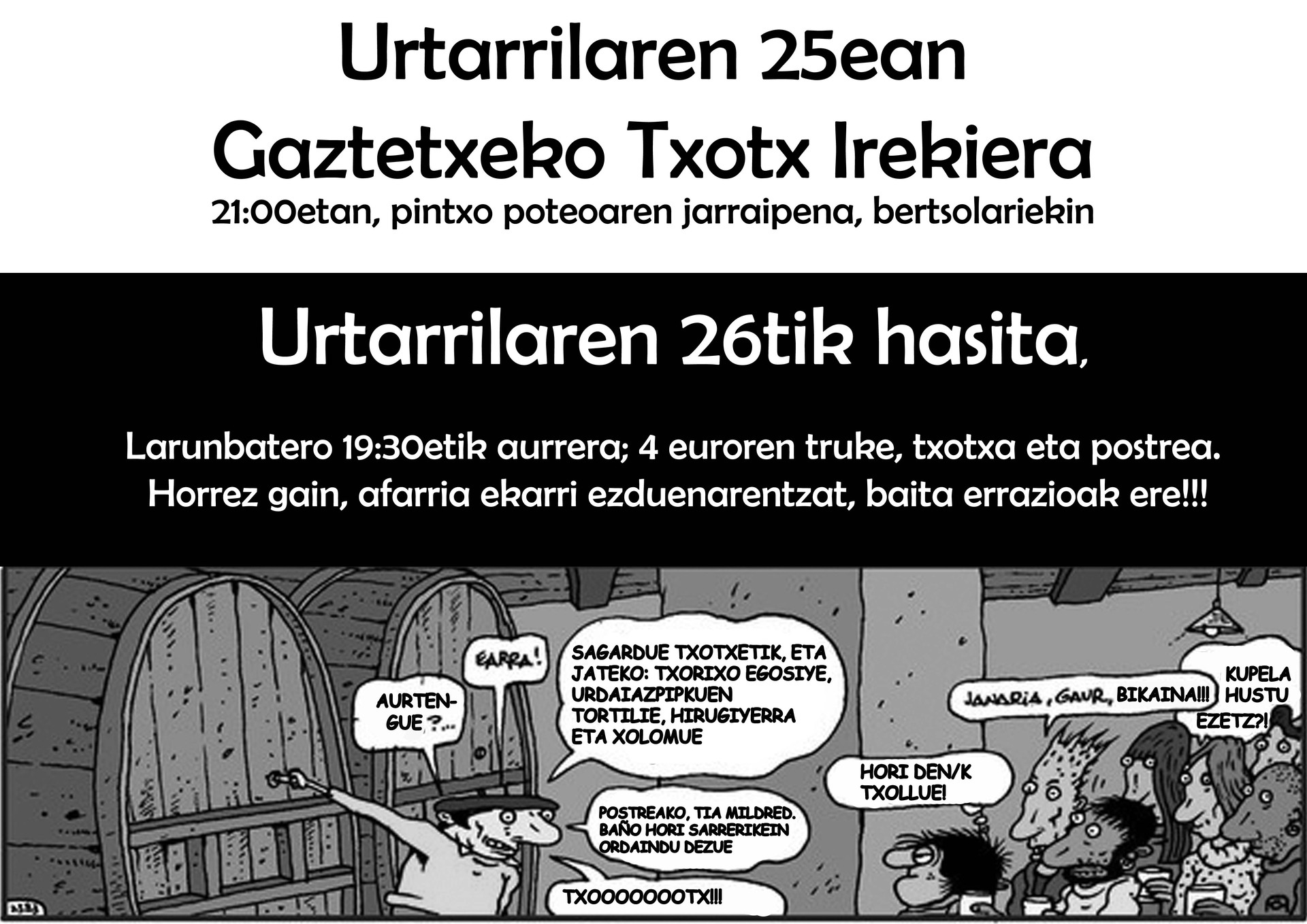 Bihar txotxa zabalduko dute gaztetxean