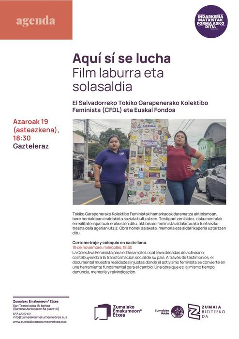 Film laburra eta solasaldia: 'Aquí sí se lucha'