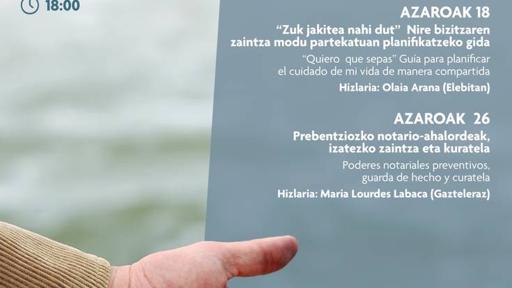 Hitzaldia: 'Aurretiazko brondateen dokumentua, bizitza amaierako erabakiak'