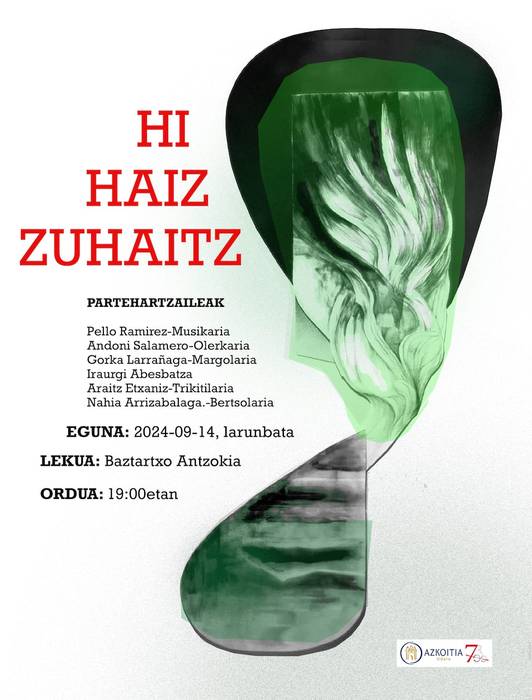 'Hi haiz zuhaitz' emanaldia