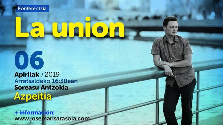 Hitzaldia: 'La union'