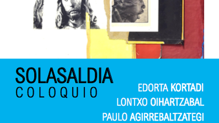 Xabier Egañaren obrari buruzko solasaldia