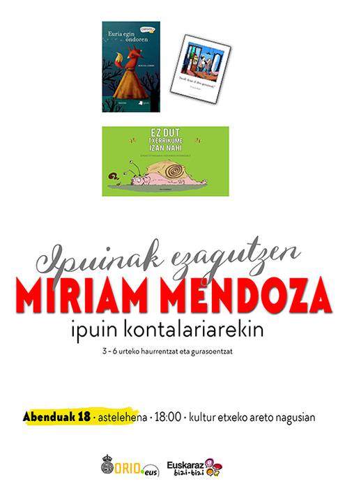 Miriam Mendoza ipuin kontalariaren saioa izango da astelehenean Orioko Kultur etxean