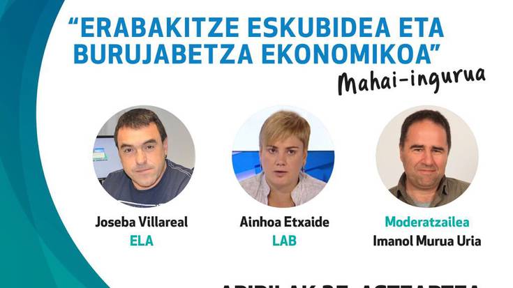 'Erabakitze eskubidea eta burujabetza ekonomikoa' mahai ingurua, asteartean