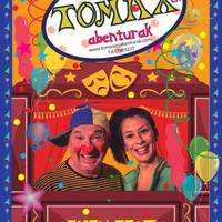 Antzerkia: 'Tomaxen abenturak: Azken festa'