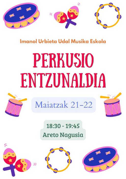 Kontzertua: Imanol Urbieta Musika Eskolako ikasleen perkusio entzunaldia