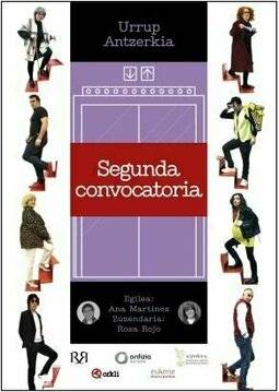 Antzezlana: 'Segunda convocatoria'