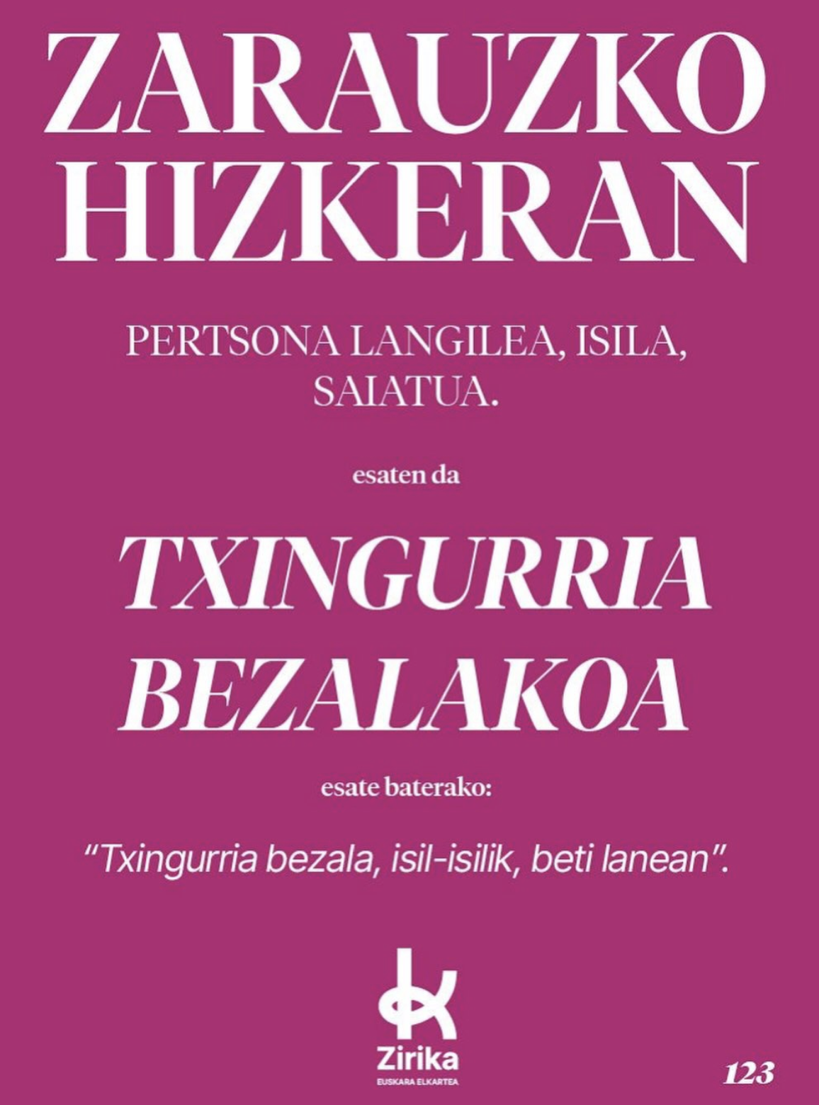 Txingurria bezalakoa