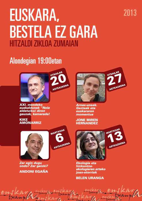 ‘Euskara, bestela ez gara’ hitzaldi zikloa, euskararen egoeraz hausnartzeko