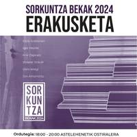 Erakusketa: Sorkuntza bekak 2024