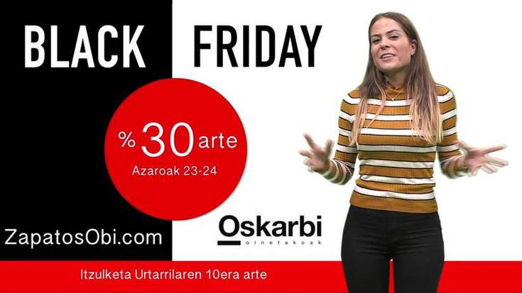 Galdu ezinezko maukak Oskarbiren 'Black Friday'-n