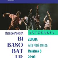 Antzerkia: 'Bi baso bat ur'