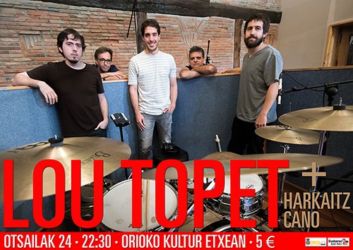 Lou Topet taldeak kontzertua emango du kultur etxean otsailaren 24an