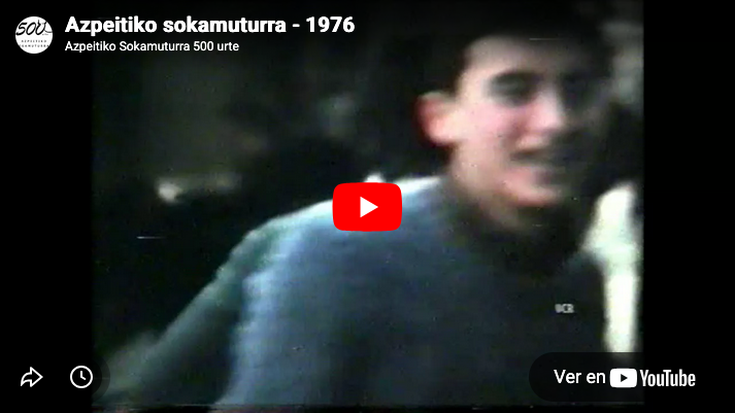 Sokamuturreko bideo irudirik zaharrenek, 50 urte