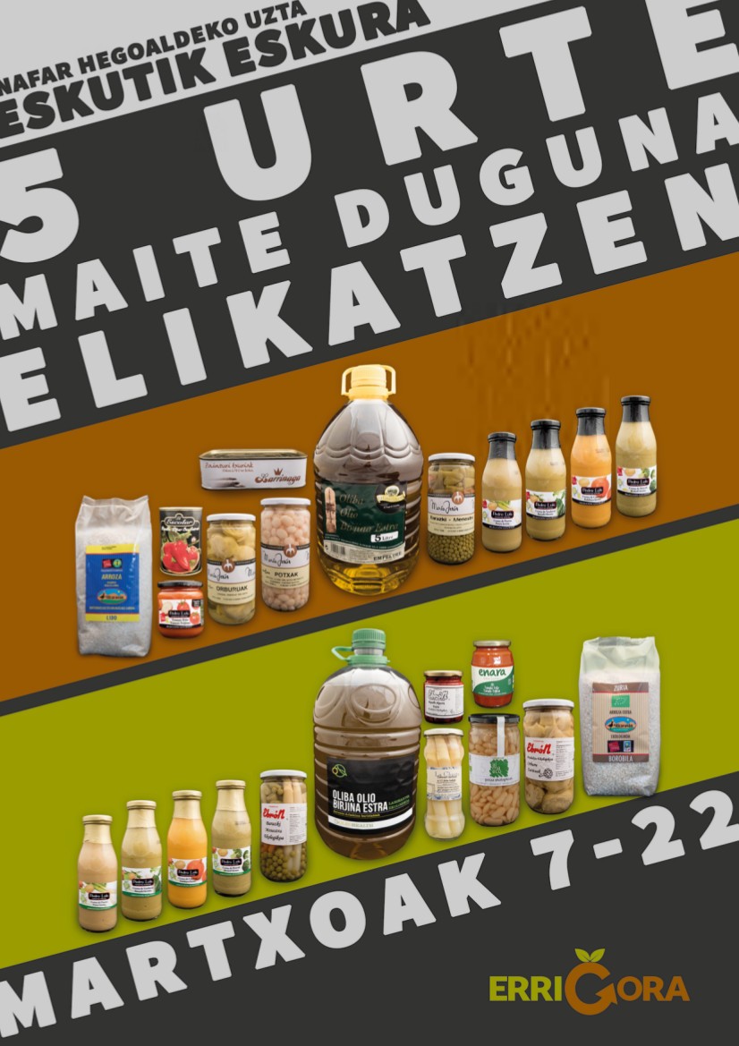 Errigorako olioa eta kontserbak eskatzeko epea martxoaren 7an irekiko da