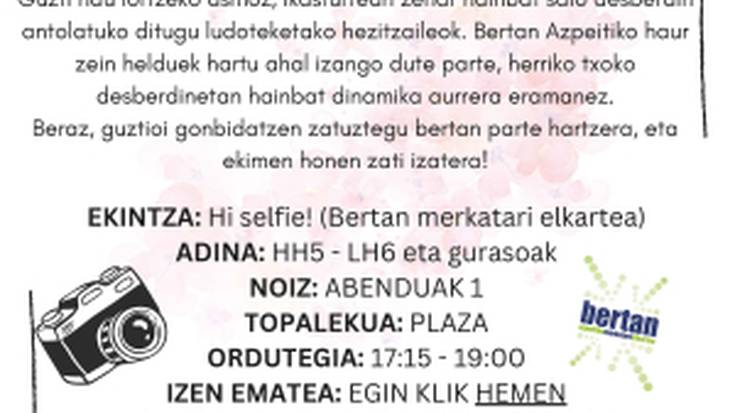 Jostarratz ekimena: Hi selfie!