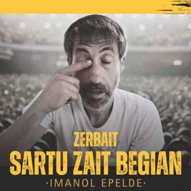 Ikuskizuna: 'Zerbait sartu zait begian' ikuskizuna, Imanol Epelderen eskutik