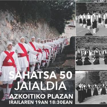 Ikuskizuna: Sahatsa 50 jaialdia