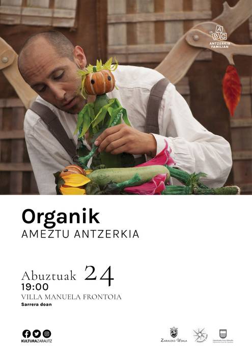 Antzerkia familian: 'Organik'