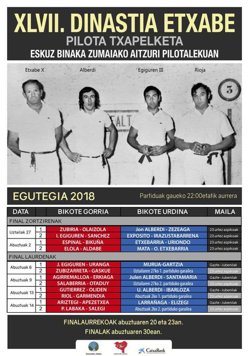 Ostiralean hasiko da 47. Dinastia Etxabe pilota txapelketa