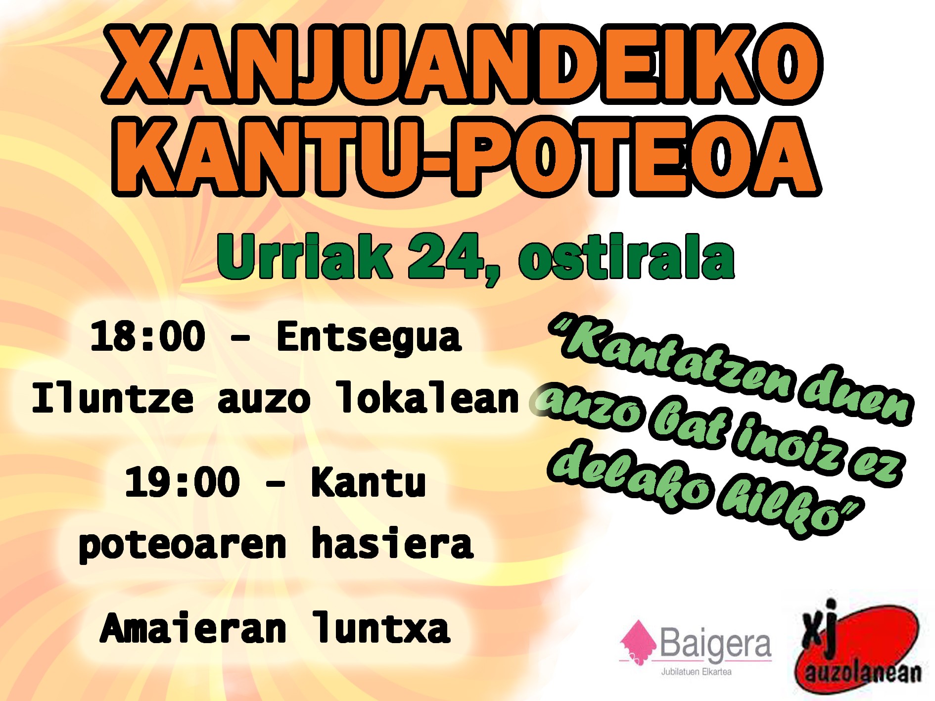 Ostiral honetan kantu-poteoa izango da Sanjuandegin