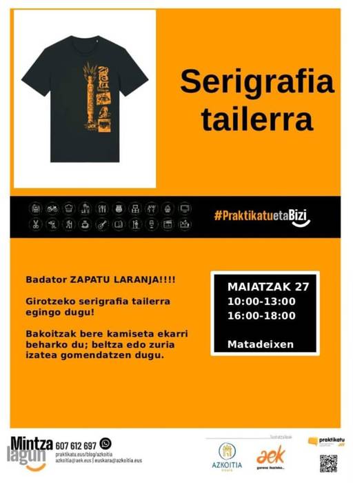 Tailerra: Zapatu Laranjaren atariko serigrafia tailerra