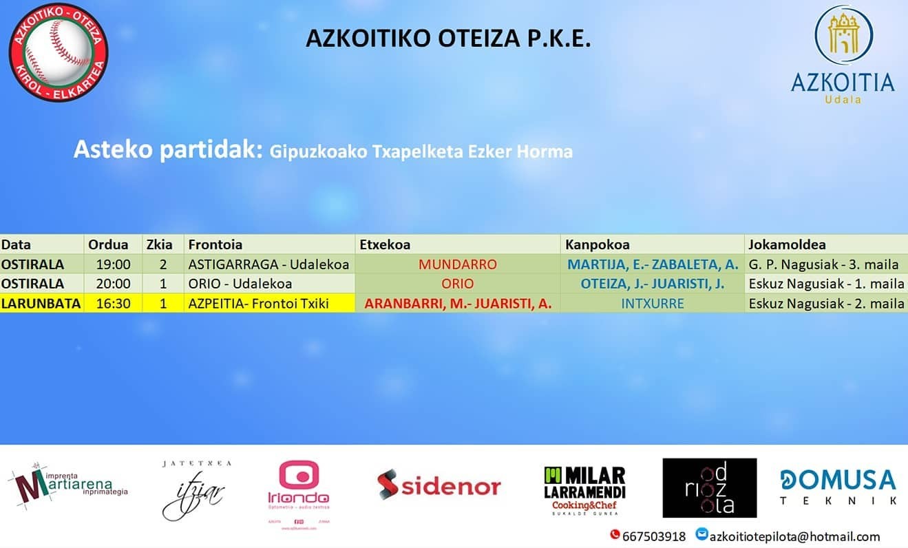 Aste honetako pilota partiden ordutegiak