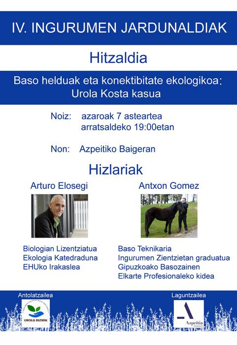 IV. Ingurumen Jardunaldiak: 'Baso helduak eta konektibitate ekologikoa: Urola Kosta kasua' hitzaldia