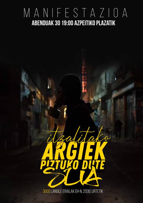 Manifestazioa: 'Itzalitako argiek piztuko dute sua'