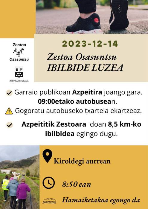 Zestoa osasuntsu: Ibilibide luzea