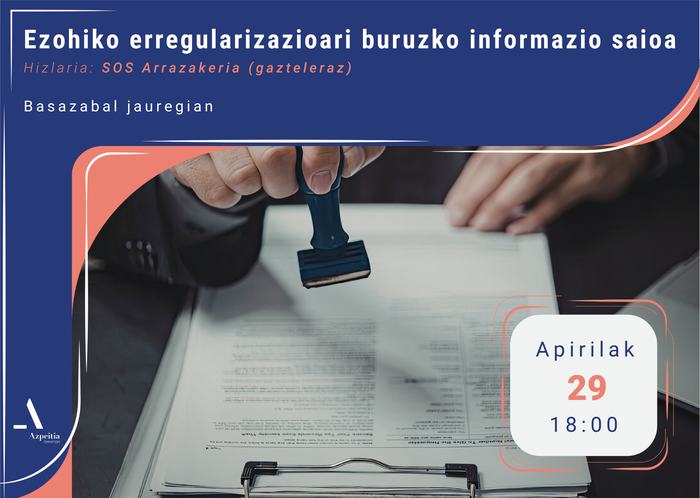Hitzaldia: 'Ezohiko erregularizazioari buruzko informazio saioa', SOS Arrazakeriaren eskutik