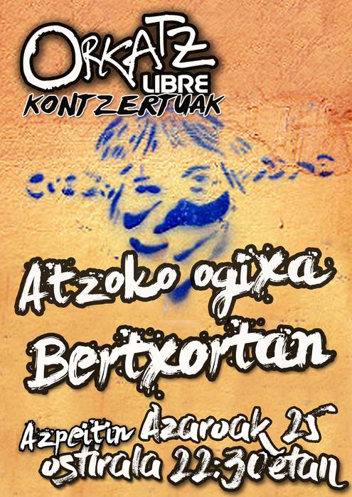 Kontzertua: Atzoko Ogixa eta Bertxortan