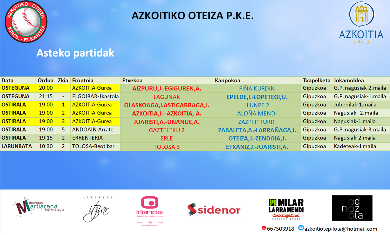 Aste honetako pilota partiden ordutegia