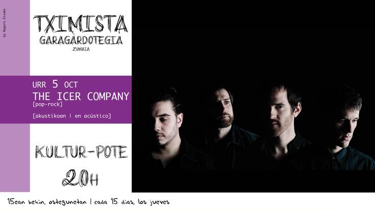 The Icer Company taldea izango da bihar Tximistan