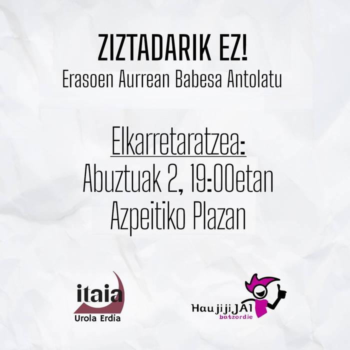 Elkarretaratzea: 'Ziztadarik ez! Erasoen aurrean babesa antolatu'