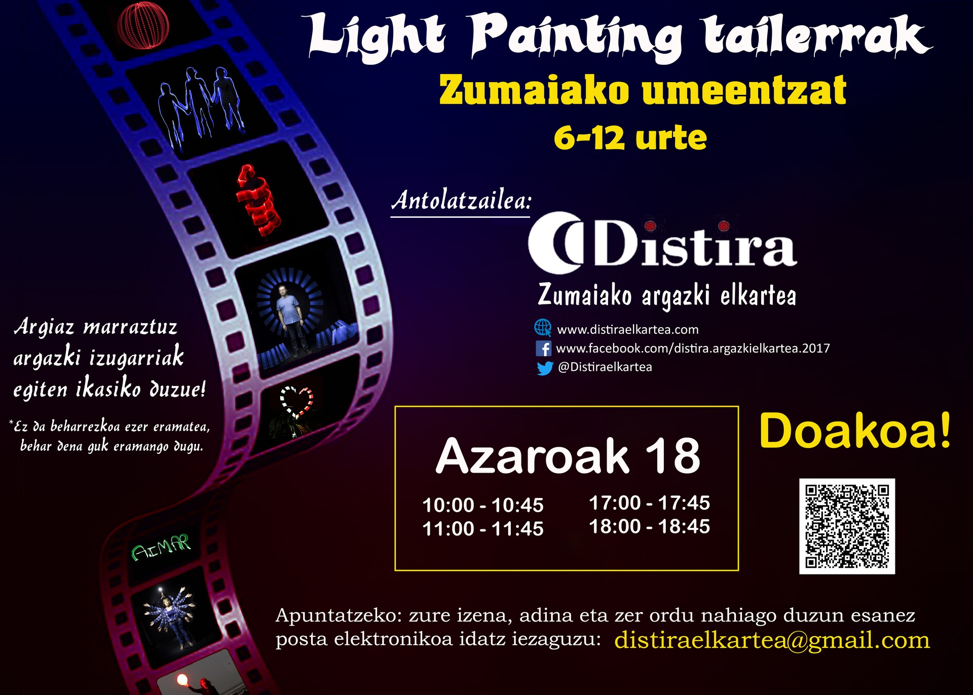 Haurrentzako 'Light Painting' tailerrak antolatu ditu Distirak 