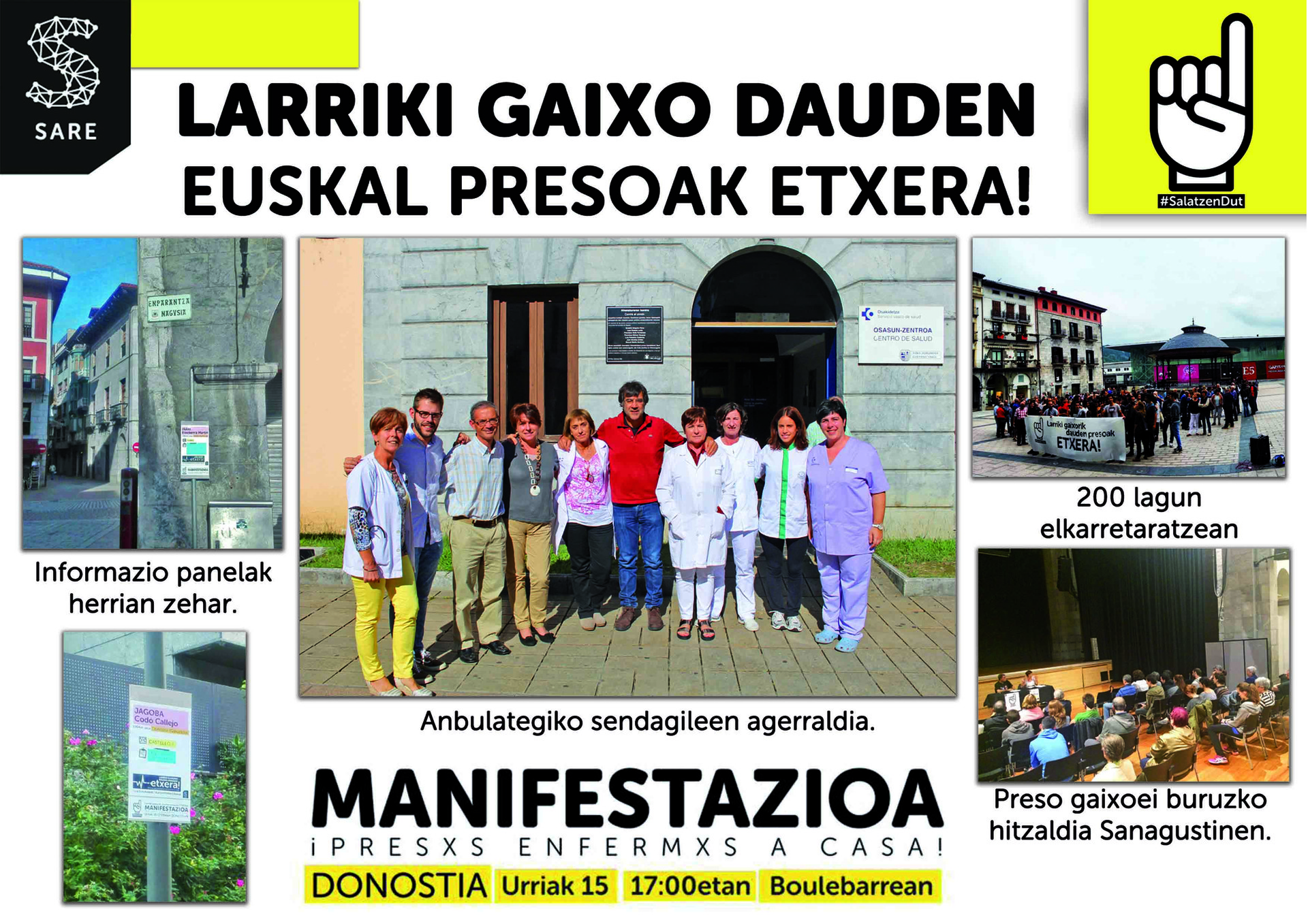 Larri gaixo dauden presoen askatasuna eskatzeko manifestaziora joateko deia egin du Azpeitiko Sarek