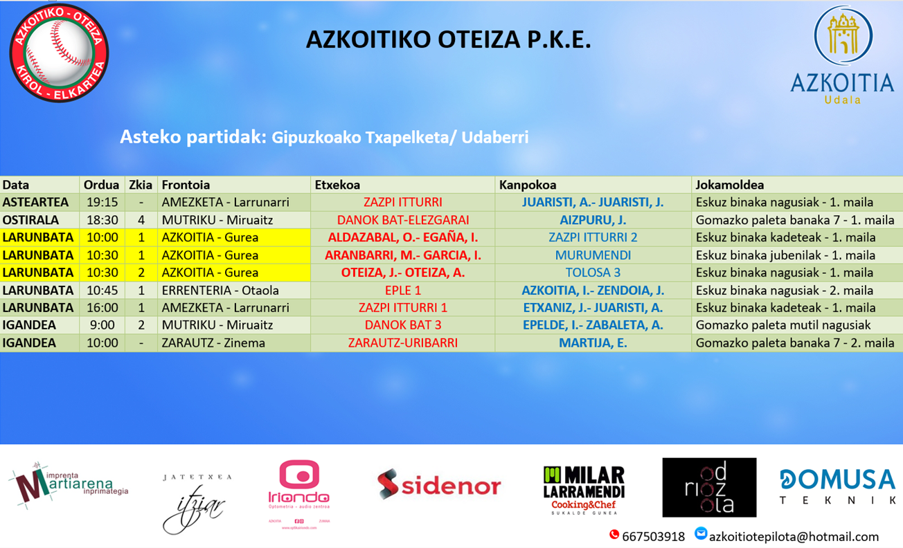 Aste honetako pilota partiden ordutegiak