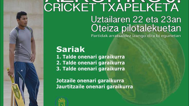 Asteburuan jokatuko da Azkoitiko 6. Cricket Txapelketa