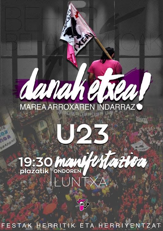 "Marea Arroxaren indarraz, denak etxera" eguna izango da uztailaren 23an