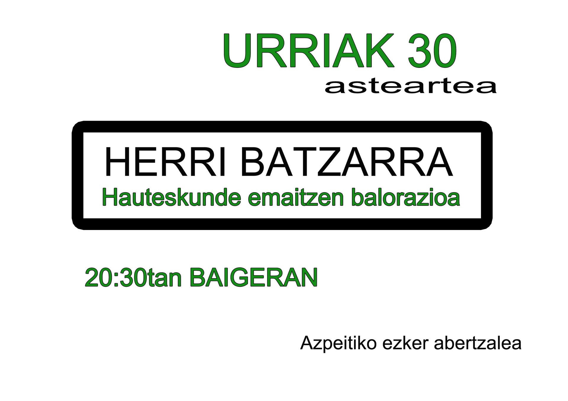 Urriak 30, asteartea, Herri Batzarra ...