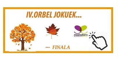 Zapatuan erabakiko da nortzuk jokatuko duten Orbel Jokuetako finala