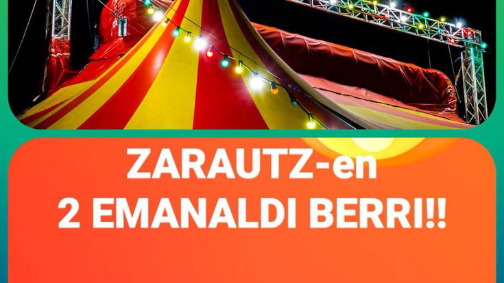 Bi emanaldi gehiago eskainiko ditu Gure Zirkuak