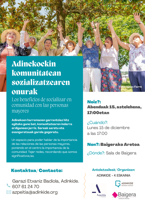 Hitzaldia: 'Adinekoekin komunitatean sozializatzearen onuraz'